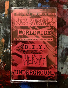 Âmes Sanglantes / Autoerotichrist / Hermit  – Worldwide D.I.Y. Underground CS
