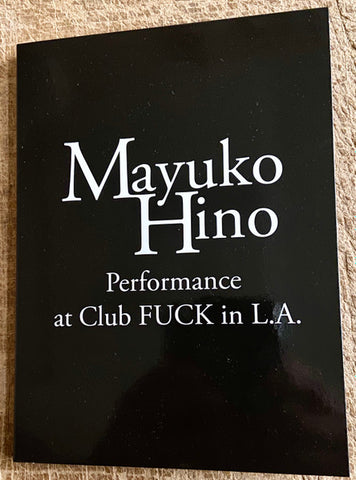 Mayuko Hino – Performance At Club Fuck In L.A. DVD