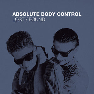 Absolute Body Control – Lost / Found 4LP boxset