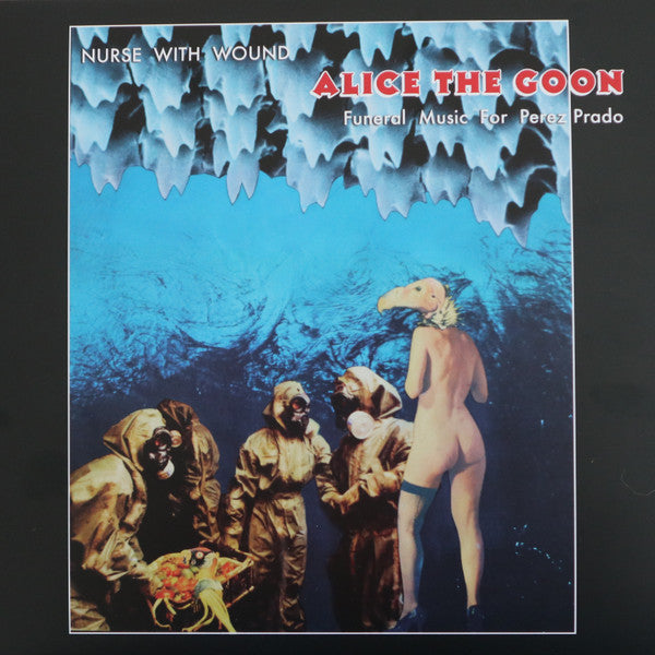Nurse With Wound - Alice The Goon - LP