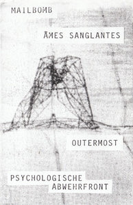 Mailbomb / Âmes Sanglantes / Outermost / Psychologische Abwehrfront – 4 Way Split Tape CS