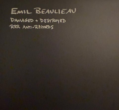 Emil Beaulieau – Damaged + Destroyed CD