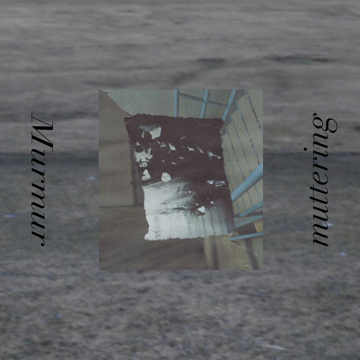 Murmur \ Muttering - Muted CS