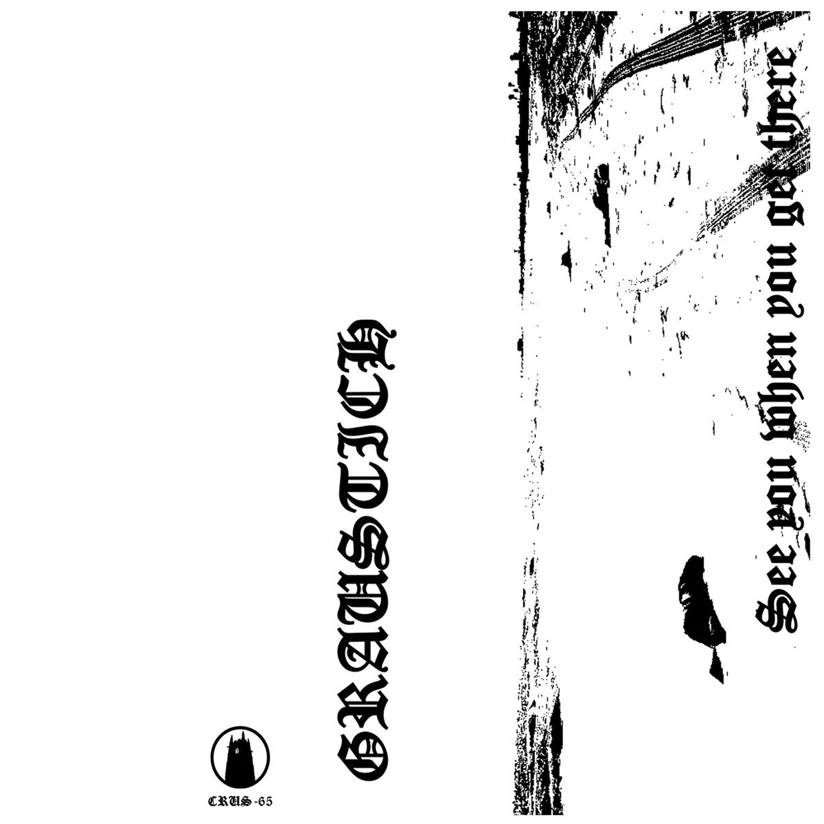 Graustich - See You When You Get There CS
