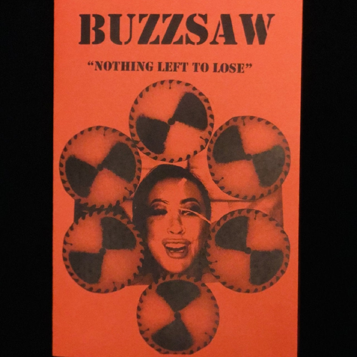 Buzzsaw - Nothing Left To Lose CS