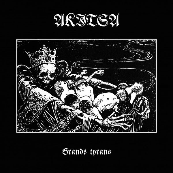 Akitsa ‎– Grands Tyrans CD