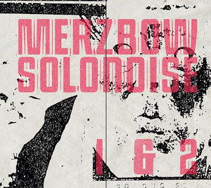 Merzbow - Solonoise 1&2 2CD
