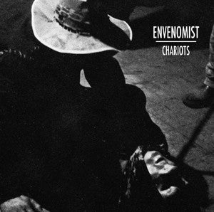 Envenomist – Chariots LP