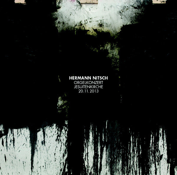 Hermann Nitsch ‎– Orgelkonzert Jesuitenkirche 20.11.2013 2xLP