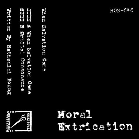 Moral Extrication ‎– When Salvation Came CS