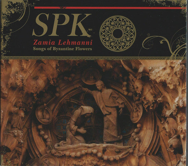 SPK ‎– Zamia Lehmanni (Songs Of Byzantine Flowers) LP