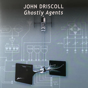 John Driscoll – Ghostly Agents 2xLP