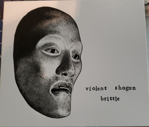 Violent Shogun – Brittle CD