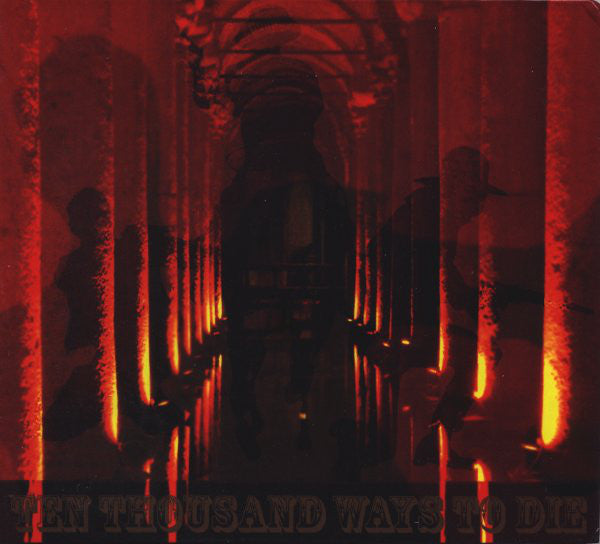 SRMeixner – Ten Thousand Ways To Die CD