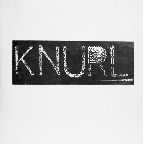 Knurl ‎– Reactance LP