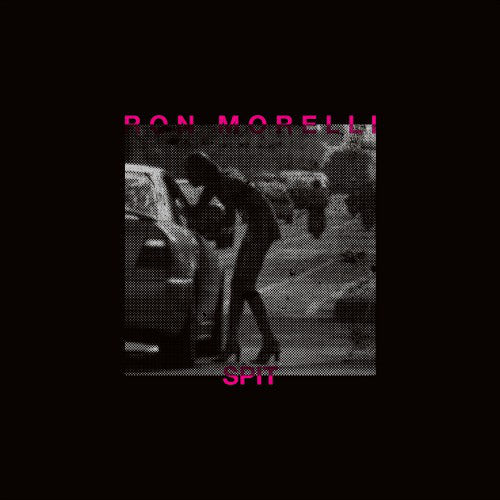 Ron Morelli ‎– Spit CD