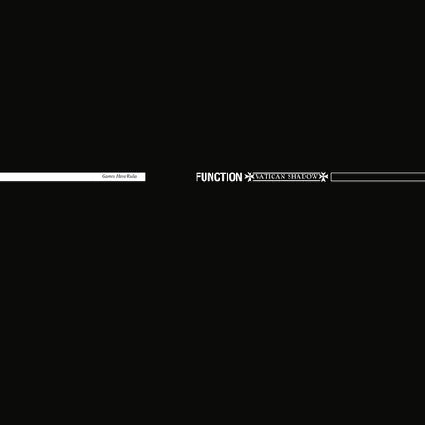 Function : Vatican Shadow ‎– Games Have Rules 2xLP