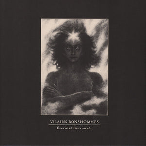 Vilains Bonshommes ‎– Éternité Retrouvée 12"