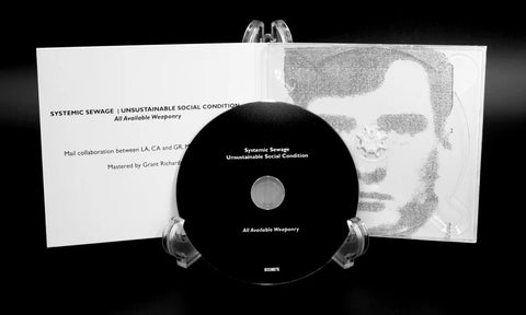 Systemic Sewage / Unsustainable Social Condition - All Available Weaponry CD