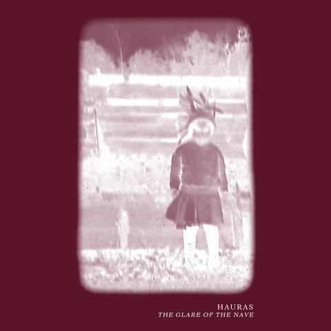Hauras - The Glare Of The Nave CS