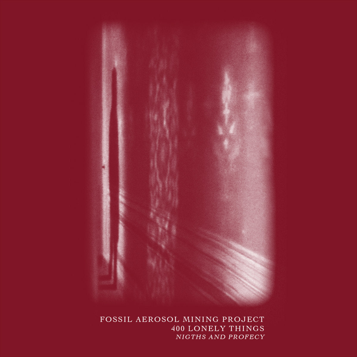 Fossil Aerosol Mining Project \ 400 Lonely Things - Nigths And Profecy CS