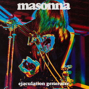 Masonna - Ejaculation Generater LP PRE-ORDER